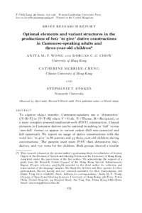 Optional elements and variant structures in the productions of  bei2 ‘to give’ dative constructions in Cantonese-speaking adults and three-year-old children