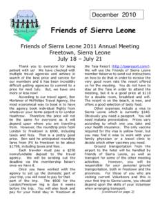 December[removed]Friends of Sierra Leone Friends of Sierra Leone 2011 Annual Meeting Freetown, Sierra Leone July 18 – July 21
