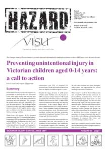 Hazard (Edition No. 65) Autumn 2007 Victorian Injury Surveillance Unit (VISU) www.monash.edu.au/muarc/visu