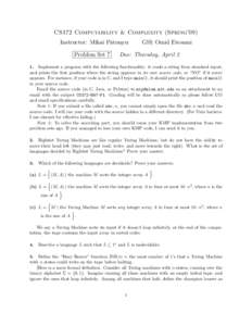 CS172 Computability & Complexity (Spring’09) Instructor: Mihai Pˇatra¸scu Problem Set 7 GSI: Omid Etesami