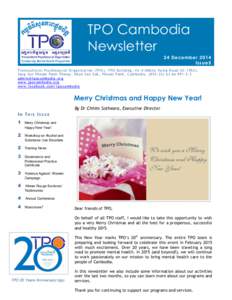 8  Want more? TPO Cambodia Newsletter