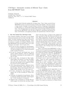 CM-Super: Automatic creation of efficient Type 1 fonts from METAFONT fonts Vladimir Volovich Voronezh State University Moskovsky prosp[removed], kv. 75, Voronezh[removed]Russia [removed]