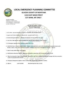 LOCAL EMERGENCY PLANNING COMMITTEE GLACIER COUNTY OF MONTANA 1210 EAST MAIN STREET CUT BANK, MT[removed]Executive Committee Chairperson – Charles Farmer