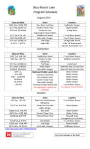 Blue Marsh Lake Program Schedule August 2014 Date and Time 8/13 Wed, 10:00 AM 8/14 Thu, 10:00 AM