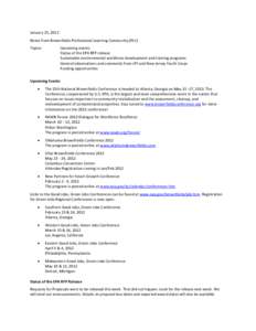 January 25, 2012 Notes from Brownfields Professional Learning Community (PLC) Topics: Upcoming events Status of the EPA RFP release