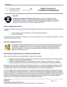 Abnormal psychology / Organochlorides / Clomipramine / Amines / Obsessive–compulsive disorder / Trichotillomania / Antidepressant / Imipramine / Anxiety disorder / Psychiatry / Dibenzazepines / Tricyclic antidepressants