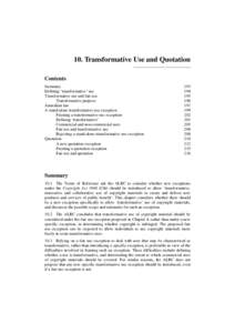 10. Transformative Use and Quotation Contents Summary Defining ‘transformative’ use Transformative use and fair use Transformative purpose