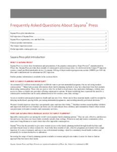 Sayana Press Frequently Asked Questions