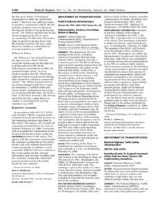 4196  Federal Register / Vol. 71, No[removed]Wednesday, January 25, [removed]Notices his left eye is[removed]Following an examination in 2005, his optometrist