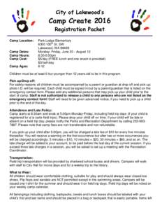 City of Lakewood’s  Camp Create 2016 Registration Packet  Camp Location: