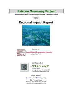Patroon Greenway Project A Community and Transportation Linkage Planning Project Task 2 :  Regional Impact Report
