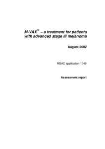 M-VAX - a treatment for patients with advanced stage III melanoma