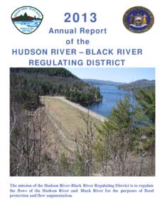 2013  Annual Report of the HUDSON RIVER – BLACK RIVER REGULATING DISTRICT