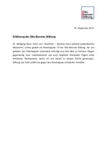    07. September 2015 Erklärung der Otto Brenner Stiftung Dr. Wolfgang Storz, Autor von „’Querfront’ – Karriere eines politisch-publizistischen