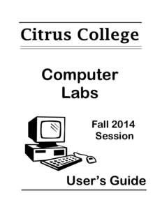 Citrus College Computer Labs Fall 2014 Session