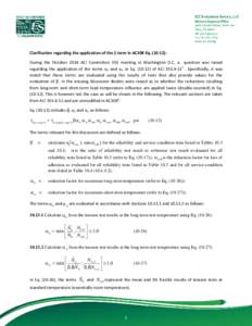 Clarification regarding the application of the β term in AC308 Eq[removed]): During the October 2014 ACI Committee 355 meeting in Washington D.C. a question was raised regarding the application of the terms αlt and αst