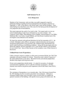 Incident management / September 11 attacks / Disaster preparedness / New York City Fire Department / Port Authority of New York and New Jersey / Radio communications during the September 11 attacks / Incident Command System / Federal Emergency Management Agency / United States Department of Homeland Security / Public safety / Emergency management / Management