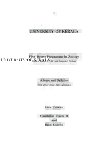 4  UNIVERSITY OF KERALA First Degree Programme in Zoology Choice Based Credit and Semester System