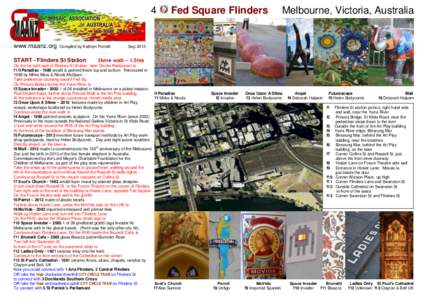 Hosier Lane /  Melbourne / Flinders Street /  Melbourne / Flinders Street Station / Federation Square / Yarra River / Swanston Street /  Melbourne / Flinders Lane /  Melbourne / Melbourne / States and territories of Australia / Victoria