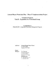 Armand Bayou Watershed Plan - Phase IV Implementation Project Technical Proposal Task B - Expansion of a Watershed Group