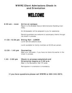 WWRC Student Orientation/Assessment Schedule