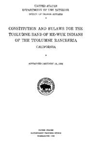 Constitution and Bylaws for the Tuoloumne Band of Me-Wuk Indians of the Tuolumne Rancheria California