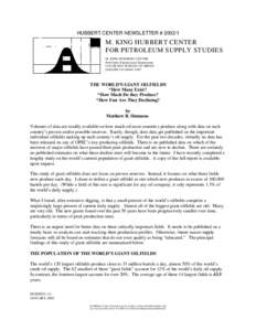 HUBBERT CENTER NEWSLETTER # [removed]M. KING HUBBERT CENTER FOR PETROLEUM SUPPLY STUDIES M. KING HUBBERT CENTER Petroleum Engineering Department