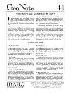 National Natural Landmarks in Idaho leven areas in Idaho have been designated as National Natural Landmarks. These sites exemplify landscapes