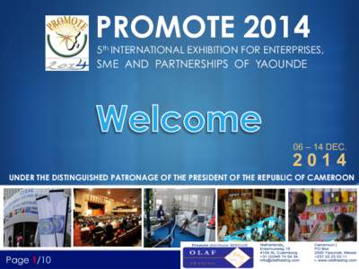 PROMOTE[removed]5th INTERNATIONAL EXHIBITION FOR ENTERPRISES, SME AND PARTNERSHIPS OF YAOUNDE
