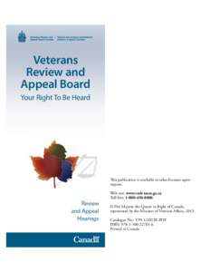 Veterans Review and Appeal Board Your Right To Be Heard  This publication is available in other formats upon