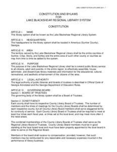 LBRL CONSTITUTION & BYLAWS 2011, 1  CONSTITUTION AND BYLAWS FOR LAKE BLACKSHEAR REGIONAL LIBRARY SYSTEM CONSTITUTION
