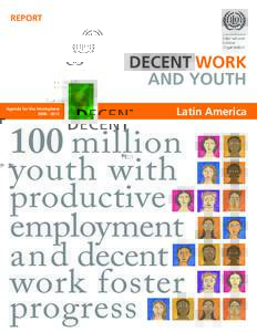REPORT  DECENT WORK AND YOUTH Agenda for the Hemisphere[removed]