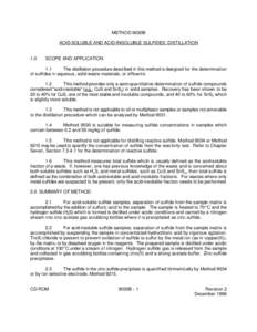 METHOD 9030B ACID-SOLUBLE AND ACID-INSOLUBLE SULFIDES: DISTILLATION 1.0 SCOPE AND APPLICATION