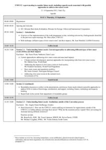 UNFCCC expert meeting to consider future needs, including capacity needs associated with possible approaches to address slow onset events 12–14 September 2013, Nadi, Fiji Agenda DAY 1: Thursday, 12 September 08:00–09