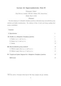 Lecture 12: Superconductivity: Part IV Christopher Mudry∗ Paul Scherrer Institut, CH-5232 Villigen PSI, Switzerland. (Dated: May 21, [removed]Abstract