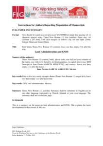 Instructions for Authors Regarding Preparation of Manuscripts FULL PAPER AND SUMMARY Format Text should be typed on word processor MS WORD in single line spacing (of 12 character spaces) using Times New Roman 12, text ju