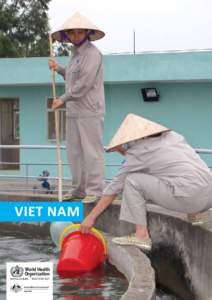 viet nam  WSPs include ensuring treatment plants are safe places to work in