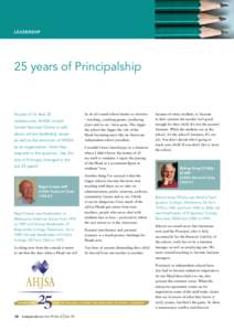 LEADERSHIP  25 years of Principalship As part of its Year 25 celebrations, AHISA invited