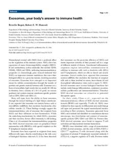 Editorial  Page 1 of 3 Exosomes, your body’s answer to immune health Beverlie Baquir, Robert E. W. Hancock