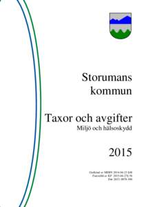 Storumans kommun Taxor och avgifter Miljö och hälsoskydd  2015