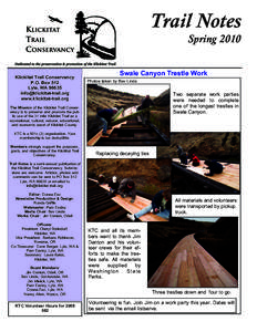 Trail Notes Spring 2010 Klickitat Trail Conservancy P.O. Box 512 Lyle, WA 98635