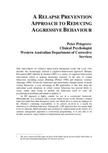 A relapse prevention approach to reducing aggressive behaviour