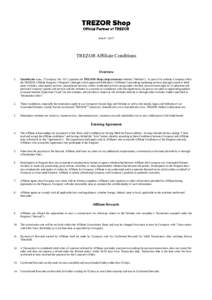 June 6th, 2017  TREZOR Affiliate Conditions Overview 1.