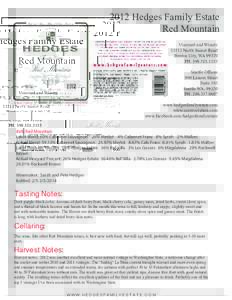 2012 Hedges Family Estate Red Mountain Vineyard and WineryNorth Sunset Road Benton City, WAPH