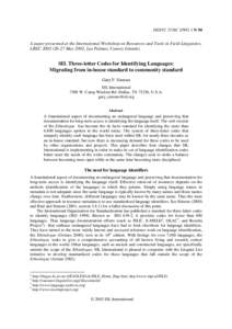 ISO/TC 37/SC 2/WG 1 N 94  A paper presented at the International Workshop on Resources and Tools in Field Linguistics, LREC[removed]May 2002, Las Palmas, Canary Islands).  SIL Three-letter Codes for Identifying Langu