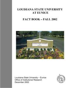 Louisiana / V-12 Navy College Training Program / Louisiana State University at Eunice / Louisiana State University / Louisiana Tech University / Eunice /  Louisiana / Louisiana Technical College / University of New Orleans