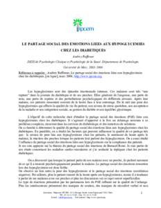 LE PARTAGE SOCIAL DES EMOTIONS LIEES AUX HYPOGLYCEMIES CHEZ LES DIABETIQUES Audrey Raffenne DESS de Psychologie Clinique et Psychologie de la Santé. Département de Psychologie, Université de MetzRéféren