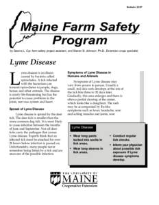 BulletinMaine Farm Safety Program by Dawna L. Cyr, farm safety project assistant, and Steven B. Johnson, Ph.D., Extension crops specialist
