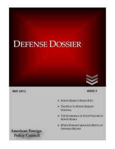 DEFENSE DOSSIER  MAY 2012 ISSUE 3  NORTH KOREA’S NUKES R US