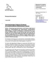 Ministerium für Ländliche Entwicklung, Umwelt und Landwirtschaft Presse- und Öffentlichkeitsarbeit  Henning-von-Tresckow-Straße 2-13